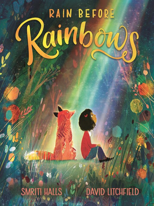 Title details for Rain Before Rainbows by Smriti Halls - Available